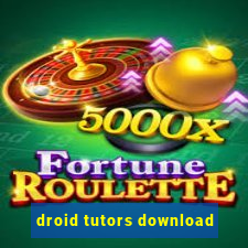 droid tutors download